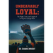 Unbearably Loyal: The Highs, Lows, and Laughs of Loving the Chicago Bears