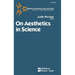 On Aesthetics in Science