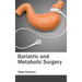 Bariatric and Metabolic Surgery