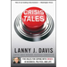 Crisis Tales: Five Rules for Coping with Crises in Business, Politics, and Life