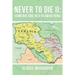 Never to Die II: Armenia and Her Reawakening