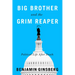 Big Brother and the Grim Reaper: Political Life After Death