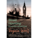 Street Haunting: Including the Essay 'Evening Over Sussex: Reflections in a Motor Car'