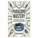 Paracord Mastery: The Ultimate Step-by-Step Guide to Crafting Stunning Paracord Projects