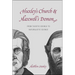 Huxley's Church and Maxwell's Demon: From Theistic Science to Naturalistic Science
