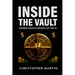 Inside the Vault: Hidden Wealth Secrets of the 1%