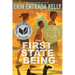 The First State of Being