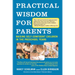 Practical Wisdom for Parents: Raising Self-Confident Children in the Preschool Years