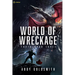 World of Wreckage: A Dark Sci-Fi Epic Fantasy