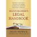 Self-Publisher's Legal Handbook: The Step-by-Step Guide to the Legal Issues of Self-Publishing