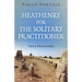 Pagan Portals - Heathenry for the Solitary Practitioner
