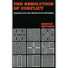 The Resolution of Conflict: Constructive and Destructive Processes