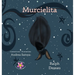 Murcielita: The Fruit Bat * La murciélaga frugívora