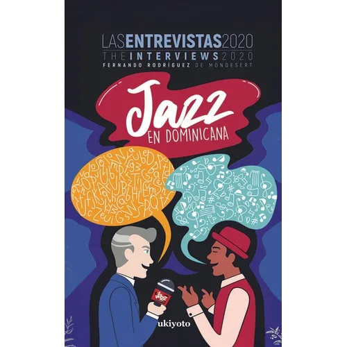Jazz en Dominicana - Las Entrevistas 2020