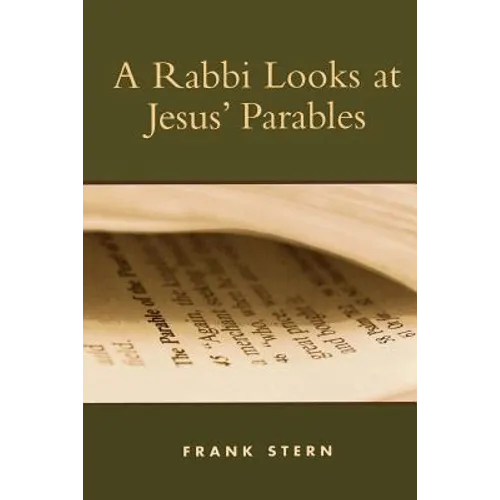 Rabbi Looks at Jesus' Parables