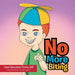 No More Biting