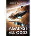 Against All Odds: Grimm's War, Book 1