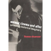 Weimar Cinema and After: Germany's Historical Imaginary