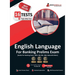 English Language For Banking Prelims Exam 16 Solved Topic-Wise Tests For SBI/IBPS/RBI/IDBI Bank/Nabard/Clerk/PO