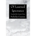Of Learned Ignorance