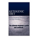 Ketogenic Diet - Natural treatment for Epilepsy and other disorders: The beginner's guide and cookbook