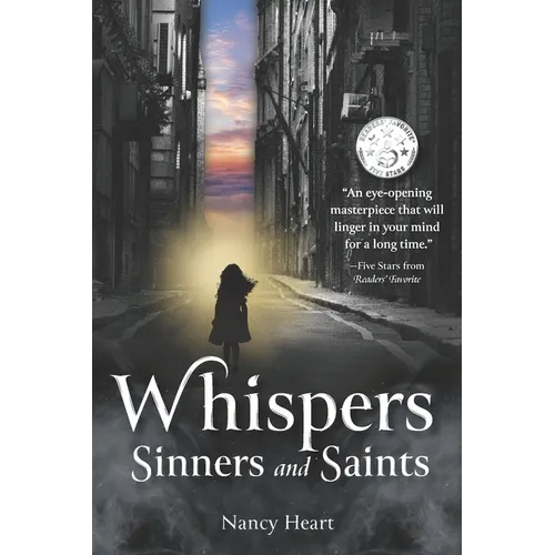 Whispers, Sinners, and Saints