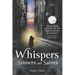 Whispers, Sinners, and Saints