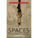 Spaces: Reflections on a Journey
