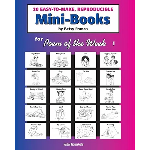 Mini-Books For Poem Of The Week 1: 20 Easy-To-Make Reproducible Mini-Books