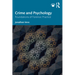 Crime and Psychology: Foundations of Forensic Practice