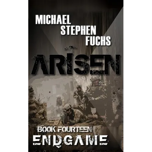ARISEN, Book Fourteen - ENDGAME