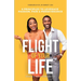 The Flight Of Your Life