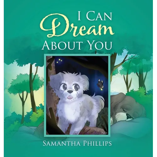 I Can Dream About You