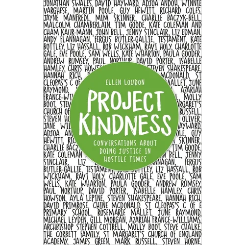 Project Kindness: Conversations about Doing Justice in Hostile Times