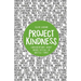 Project Kindness: Conversations about Doing Justice in Hostile Times