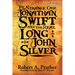 The Strange Case of Jonathan Swift and the Real Long John Silver: Third Edition-Swift's Silver Mine Discovered