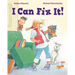 I Can Fix It!
