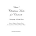 Christmas Duets for Clarinets - Volume 2: 11 More Duets on Traditional Christmas Carols for Intermediate and Advanced Clarinet Players