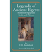 Legends of Ancient Egypt: Stories of Egyptian Gods and Heroes