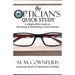 The Optician's Quick Study: A Simple Skills Guide to Becoming & Remaining a Great Optician