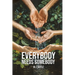 Everybody Needs Somebody