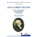Jean-Gabriel Peltier: La vie mouvementée d'un journaliste (1760-1825)