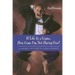 If Life Is a Game, How Come I'm Not Having Fun?: A Guide to Life's Challenges