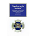 Standing Up for Scotland: Nationalist Unionism and Scottish Party Politics, 1884-2014