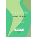 Milestones along the Way