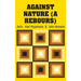 Against Nature (A Rebours)