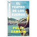 Teatro de Los Sueños, El