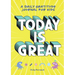 Today Is Great!: A Daily Gratitude Journal for Kids
