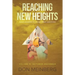 Reaching New Heights: God's Answers to Young Teens' Questions Volume 4: October-December