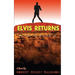 Elvis Returns: Elvis is Alive II